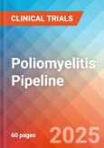 Poliomyelitis - Pipeline Insight, 2024- Product Image