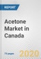 Acetone Market in Canada: Business Report 2020 - Product Thumbnail Image