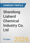 Shandong Liaherd Chemical Industry Co. Ltd Fundamental Company Report Including Financial, SWOT, Competitors and Industry Analysis- Product Image