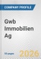 Gwb Immobilien Ag Fundamental Company Report Including Financial, SWOT, Competitors and Industry Analysis - Product Thumbnail Image
