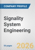 Signality System Engineering Fundamental Company Report Including Financial, SWOT, Competitors and Industry Analysis- Product Image