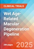 Wet Age-related Macular Degeneration - Pipeline Insight, 2024- Product Image