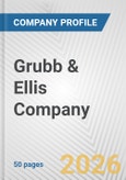 Grubb & Ellis Company Fundamental Company Report Including Financial, SWOT, Competitors and Industry Analysis- Product Image