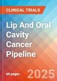 Lip and Oral Cavity Cancer - Pipeline Insight, 2024- Product Image