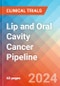 Lip and Oral Cavity Cancer - Pipeline Insight, 2024 - Product Image