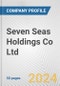 Seven Seas Holdings Co Ltd. Fundamental Company Report Including Financial, SWOT, Competitors and Industry Analysis - Product Thumbnail Image