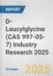 D-Leucylglycine (CAS 997-05-7) Industry Research 2025: Global and Regional Market Trends 2019-2024 and Forecast to 2029 - Product Thumbnail Image