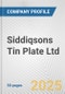 Siddiqsons Tin Plate Ltd Fundamental Company Report Including Financial, SWOT, Competitors and Industry Analysis - Product Thumbnail Image