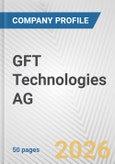 GFT Technologies AG Fundamental Company Report Including Financial, SWOT, Competitors and Industry Analysis- Product Image