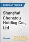Shanghai Chengtou Holding Co., Ltd. Fundamental Company Report Including Financial, SWOT, Competitors and Industry Analysis - Product Thumbnail Image
