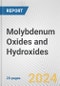 Molybdenum Oxides and Hydroxides: European Union Market Outlook 2021 and Forecast till 2026 - Product Image