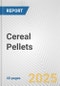 Cereal Pellets: European Union Market Outlook 2023-2027 - Product Thumbnail Image