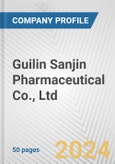 Guilin Sanjin Pharmaceutical Co., Ltd. Fundamental Company Report Including Financial, SWOT, Competitors and Industry Analysis- Product Image