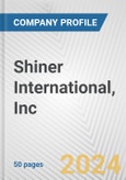 Shiner International, Inc. Fundamental Company Report Including Financial, SWOT, Competitors and Industry Analysis- Product Image
