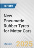 New Pneumatic Rubber Tyres for Motor Cars: European Union Market Outlook 2023-2027- Product Image