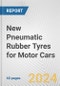 New Pneumatic Rubber Tyres for Motor Cars: European Union Market Outlook 2023-2027 - Product Thumbnail Image
