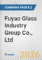 Fuyao Glass Industry Group Co., Ltd. Fundamental Company Report Including Financial, SWOT, Competitors and Industry Analysis - Product Thumbnail Image