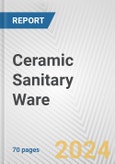 Ceramic Sanitary Ware: European Union Market Outlook 2023-2027- Product Image
