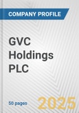 GVC Holdings PLC Fundamental Company Report Including Financial, SWOT, Competitors and Industry Analysis- Product Image