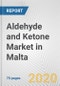 Aldehyde and Ketone Market in Malta: Business Report 2020 - Product Thumbnail Image