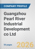 Guangzhou Pearl River Industrial Development co Ltd Fundamental Company Report Including Financial, SWOT, Competitors and Industry Analysis- Product Image