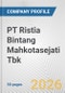 PT Ristia Bintang Mahkotasejati Tbk Fundamental Company Report Including Financial, SWOT, Competitors and Industry Analysis - Product Thumbnail Image