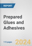 Prepared Glues and Adhesives: European Union Market Outlook 2023-2027- Product Image