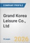 Grand Korea Leisure Co., Ltd. Fundamental Company Report Including Financial, SWOT, Competitors and Industry Analysis - Product Thumbnail Image