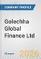 Golechha Global Finance Ltd. Fundamental Company Report Including Financial, SWOT, Competitors and Industry Analysis - Product Thumbnail Image
