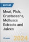 Meat, Fish, Crustaceans, Molluscs Extracts and Juices: European Union Market Outlook 2023-2027 - Product Image