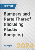 Bumpers and Parts Thereof (Including Plastic Bumpers): European Union Market Outlook 2023-2027- Product Image