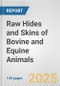 Raw Hides and Skins of Bovine and Equine Animals: European Union Market Outlook 2023-2027 - Product Thumbnail Image