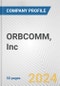 ORBCOMM, Inc. Fundamental Company Report Including Financial, SWOT, Competitors and Industry Analysis - Product Thumbnail Image