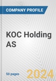 KOC Holding AS Fundamental Company Report Including Financial, SWOT, Competitors and Industry Analysis- Product Image