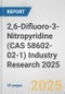 2,6-Difluoro-3-Nitropyridine (CAS 58602-02-1) Industry Research 2025: Global and Regional Market Trends 2019-2024 and Forecast to 2029 - Product Image