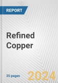 Refined Copper: European Union Market Outlook 2023-2027- Product Image