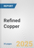 Refined Copper: European Union Market Outlook 2023-2027- Product Image