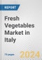 Fresh Vegetables Market in Italy: Business Report 2024 - Product Thumbnail Image