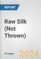 Raw Silk (Not Thrown): European Union Market Outlook 2023-2027 - Product Thumbnail Image