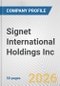 Signet International Holdings Inc. Fundamental Company Report Including Financial, SWOT, Competitors and Industry Analysis - Product Thumbnail Image