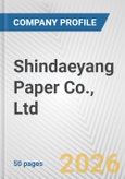 Shindaeyang Paper Co., Ltd. Fundamental Company Report Including Financial, SWOT, Competitors and Industry Analysis- Product Image