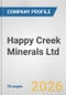 Happy Creek Minerals Ltd. Fundamental Company Report Including Financial, SWOT, Competitors and Industry Analysis - Product Thumbnail Image