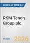 RSM Tenon Group plc Fundamental Company Report Including Financial, SWOT, Competitors and Industry Analysis - Product Thumbnail Image