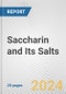 Saccharin and Its Salts: European Union Market Outlook 2023-2027 - Product Thumbnail Image