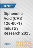 Diphenolic Acid (CAS 126-00-1) Industry Research 2025: Global and Regional Market Trends 2019-2024 and Forecast to 2029- Product Image