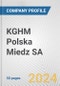 KGHM Polska Miedz SA Fundamental Company Report Including Financial, SWOT, Competitors and Industry Analysis - Product Thumbnail Image