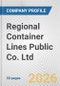 Regional Container Lines Public Co. Ltd. Fundamental Company Report Including Financial, SWOT, Competitors and Industry Analysis - Product Thumbnail Image