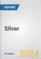 Silver: European Union Market Outlook 2023-2027 - Product Image