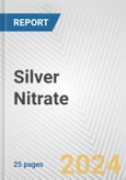 Silver Nitrate: European Union Market Outlook 2023-2027- Product Image