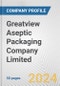 Greatview Aseptic Packaging Company Limited Fundamental Company Report Including Financial, SWOT, Competitors and Industry Analysis - Product Thumbnail Image